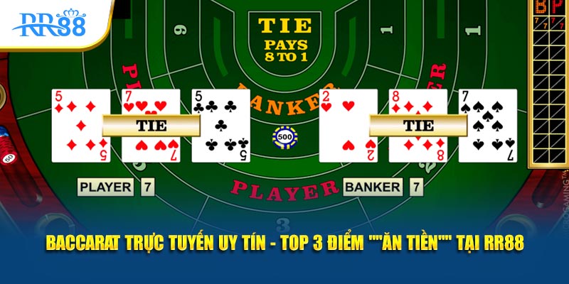 baccarat trực tuyến uy tín